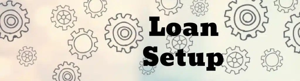 Loan-Setup